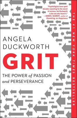 Book cover of Grit: The Power of Passion and Perseverance by Duckworth, Angela