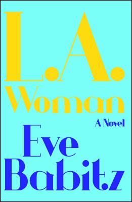 L.A. Woman by Eve Babitz book cover