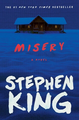 Book cover of Misery by King, Stephen