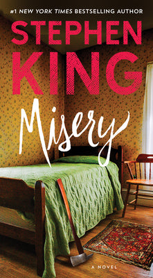 Book cover of Misery by King, Stephen