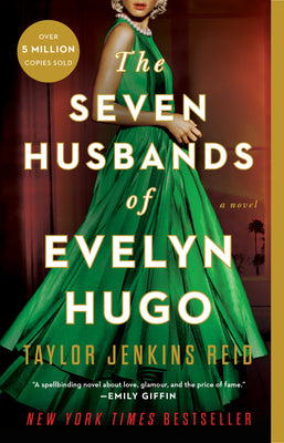 Book cover of The Seven Husbands of Evelyn Hugo by Reid, Taylor Jenkins
