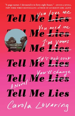 Book cover of Tell Me Lies by Lovering, Carola