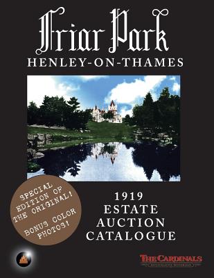Book cover of Friar Park: 1919 Estate Auction Catalogue by Cardinal, Scott