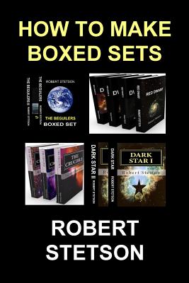 How To Make Boxed Sets by Robert Stetson book cover