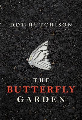 Book cover of The Butterfly Garden by Hutchison, Dot