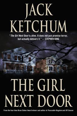 The Girl Next Door by Ketchum, Jack book cover