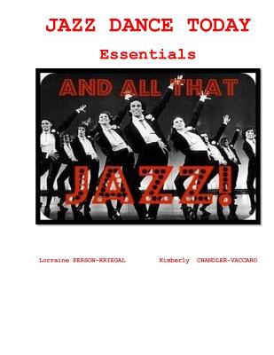 Jazz Dance Today Essentials: The $6 Dance Series by Kimberly Chandler-Vaccaro book cover