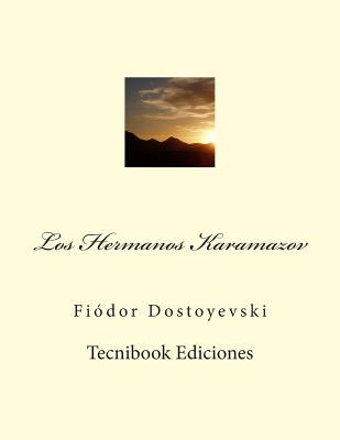 Los Hermanos Karamazov by Fi Dostoyevski book cover