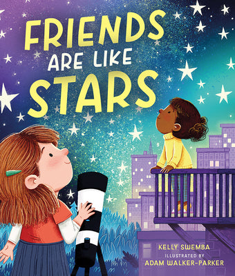 Friends Are Like Stars by Swemba, Kelly book cover