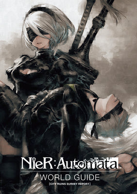 Book cover of Nier: Automata World Guide Volume 1 by Square Enix