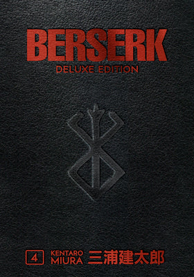 Book cover of Berserk Deluxe Volume 4 by Miura, Kentaro