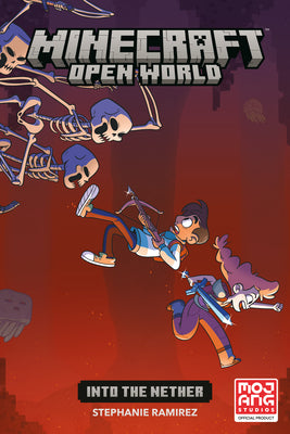 Minecraft: Open World--Into the Nether (Graphic Novel) by Stephanie Ramirez book cover
