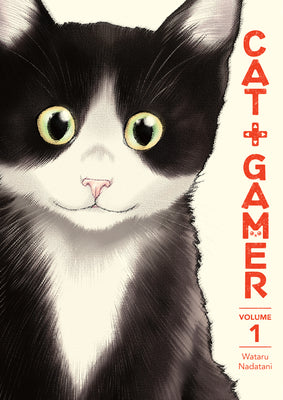 Book cover of Cat + Gamer Volume 1 by Nadatani, Wataru