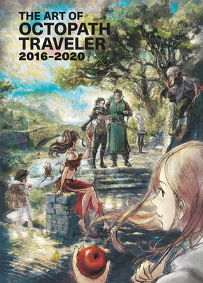 Book cover of The Art of Octopath Traveler: 2016-2020 by Square Enix