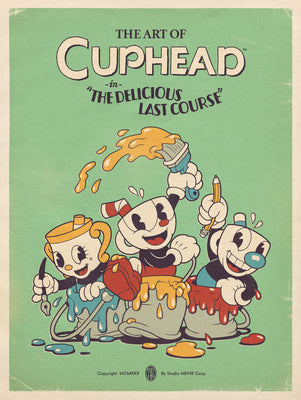 Book cover of The Art of Cuphead: The Delicious Last Course by Studio Mdhr
