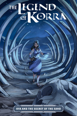 The Legend of Korra: Kya and the Secret of the Sand by Hughes, Kiku book cover