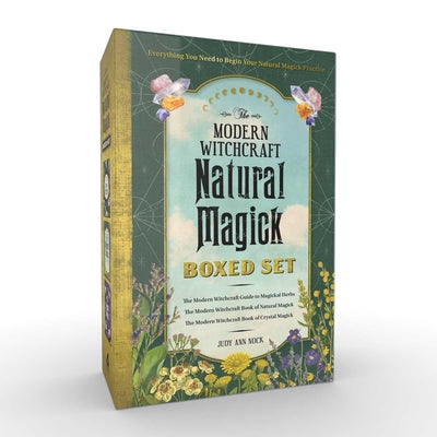 The Modern Witchcraft Natural Magick Boxed Set: The Modern Witchcraft Guide to Magickal Herbs, the Modern Witchcraft Book of Natural Magick, the Moder by Judy Ann Nock book cover