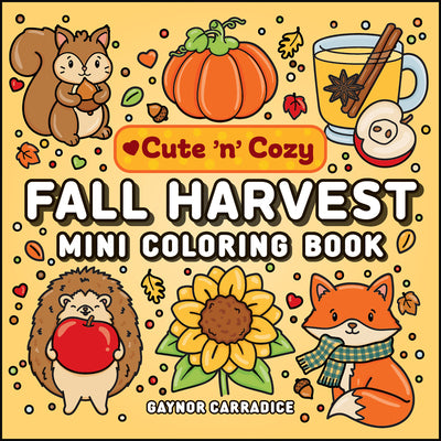 Fall Harvest Mini Coloring Book by Gaynor Carradice book cover