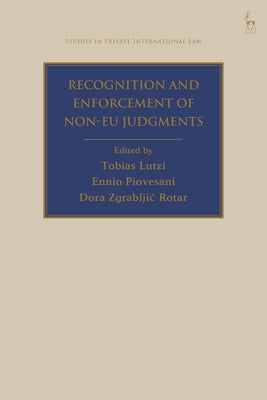 Recognition and Enforcement of Non-EU Judgments by Tobias Lutzi book cover