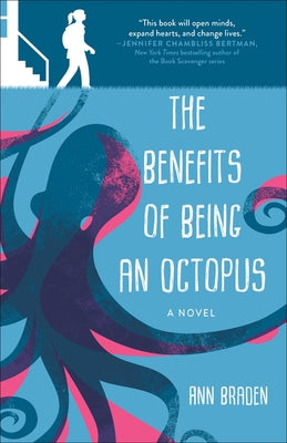 The Benefits of Being an Octopus by Braden, Ann book cover