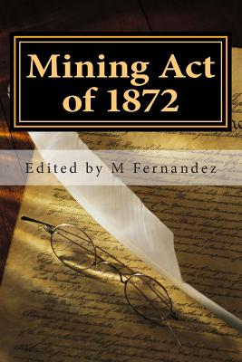 Mining Act of 1872: AMRA booklet by American Miners Rights Association book cover