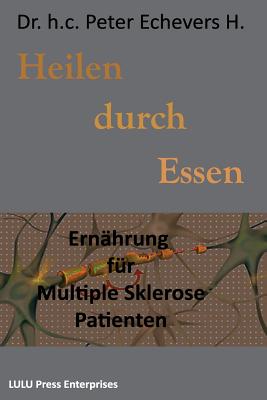 Heilen durch Essen: Ern by Peter Echevers H. Pe book cover