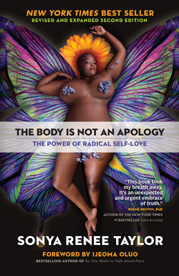 The Body Is Not an Apology: The Power of Radical Self-Love by Taylor, Sonya Renee book cover