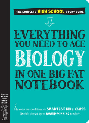 Book cover of Everything You Need to Ace Biology in One Big Fat Notebook by Workman Publishing