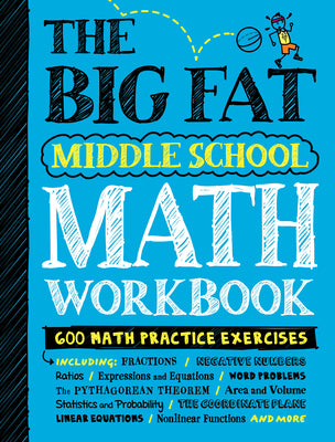 The Big Fat Middle School Math Workbook: 600 Math Practice Exercises by Workman Publishing book cover