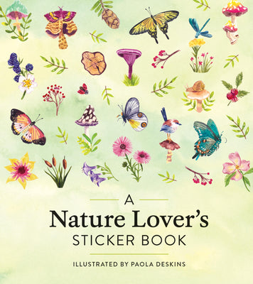 A Nature Lover's Sticker Book by Paola Deskins book cover