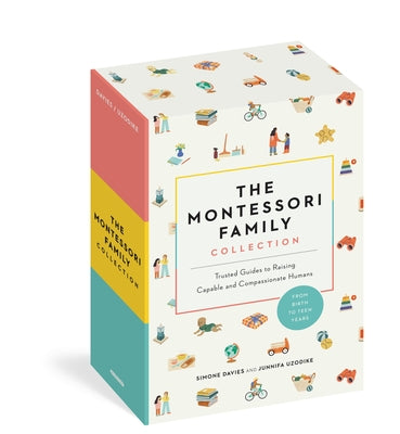The Montessori Family Collection (Boxed Set): Trusted Guides to Raising Capable and Compassionate Humans by Simone Davies book cover