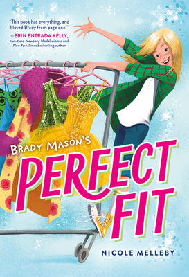 Book cover of Brady Mason's Perfect Fit by Melleby, Nicole