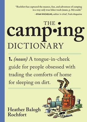 The Camping Dictionary by Heather Balogh Rochfort book cover