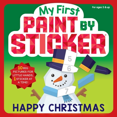 My First Paint by Sticker: Happy Christmas: (For Kids Ages 3-5) by Workman Publishing book cover
