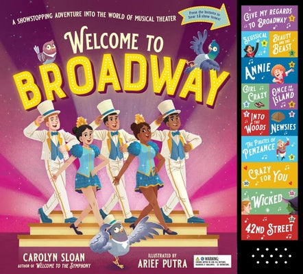 Welcome to Broadway: A Showstopping Adventure Into the World of Musical Theater by Carolyn Sloan book cover