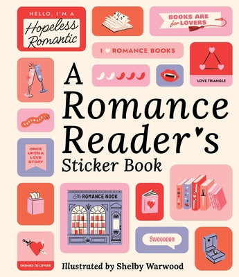 A Romance Reader's Sticker Book by Workman Publishing book cover