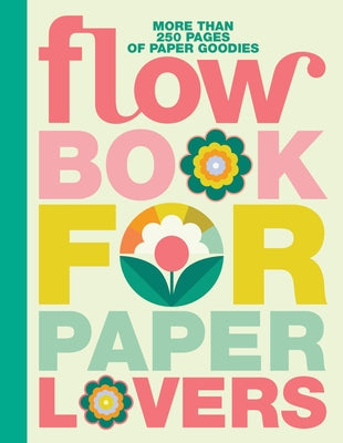Book for Paper Lovers: World of Flowers by Editors of Flow Magazine book cover