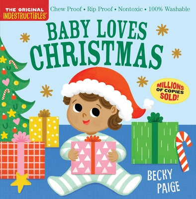 Indestructibles (the Original): Baby Loves Christmas by Workman Publishing book cover