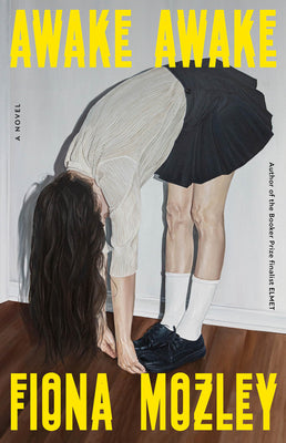 Awake Awake by Mozley, Fiona book cover