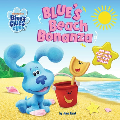 Blues Clues & You: Blue's Beach Bonanza by Jane Kent book cover