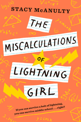 The Miscalculations of Lightning Girl by McAnulty, Stacy book cover