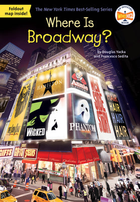 Where Is Broadway? by Douglas Yacka book cover