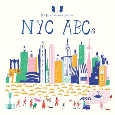 Mr. Boddington's Studio: NYC ABCs by MR Boddington's Studio book cover