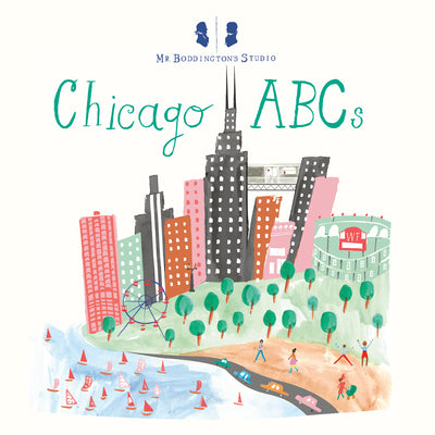 Mr. Boddington's Studio: Chicago ABCs by MR Boddington's Studio book cover
