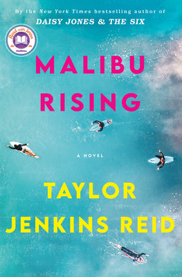 Malibu Rising: A Read with Jenna Pick by Taylor Jenkins Reid book cover