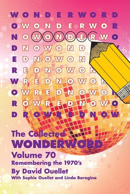 Collected Wonderword Volume 70 by Ouellet, David book cover