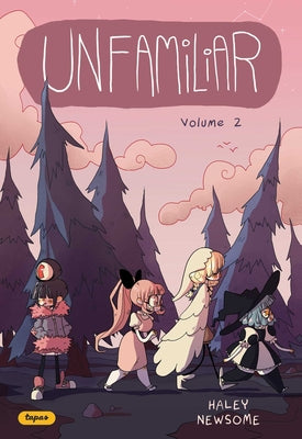 Unfamiliar 2: Volume 2 by Haley Newsome book cover