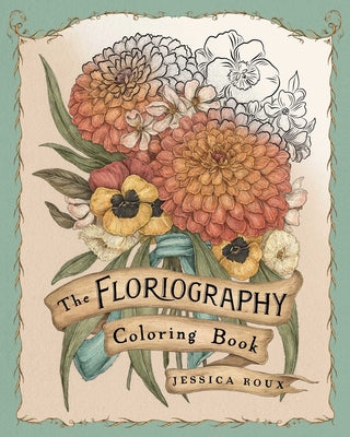 Floriography Coloring Book by Jessica Roux book cover
