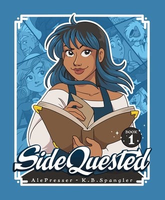 Book cover of Sidequested: Book 1 by Spangler, K. B.
