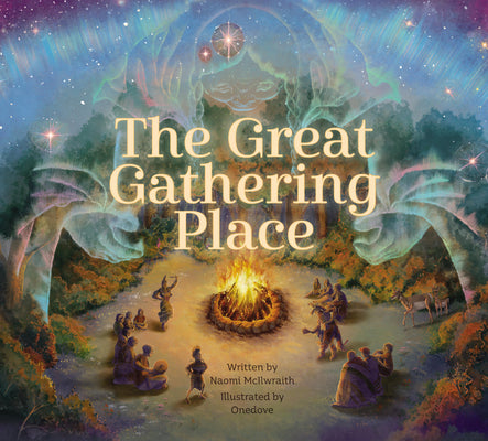 The Great Gathering Place by McIlwraith, Naomi book cover